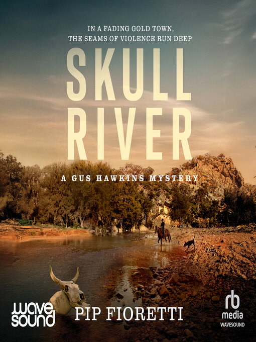 Title details for Skull River by Pip Fioretti - Available